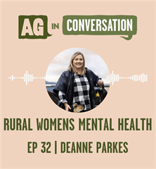 Rural Women's Mental Health Podcast Series with Ag in Conversation